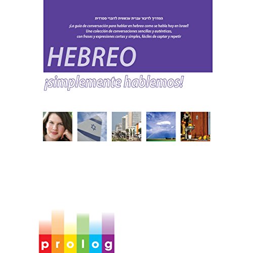 Hebreo: ¡simplemente hablemos! [Hebrew: Simply Speak]