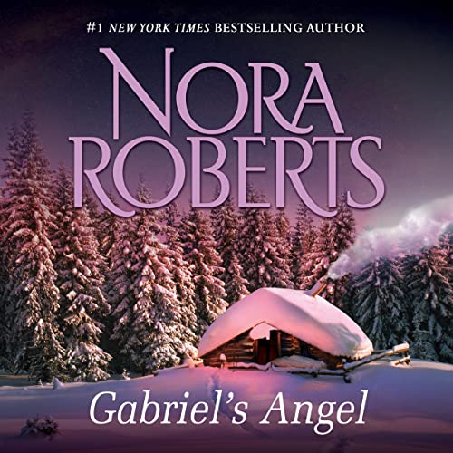 Gabriel's Angel by Nora Roberts