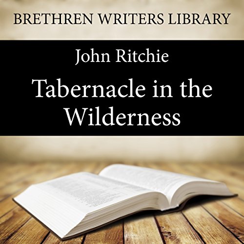 The Tabernacle in the Wilderness