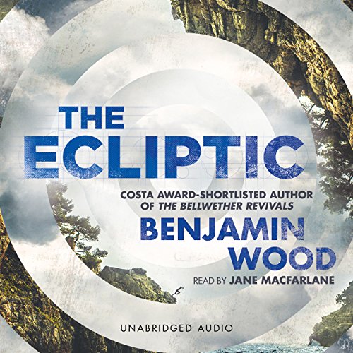 The Ecliptic by Benjamin Wood