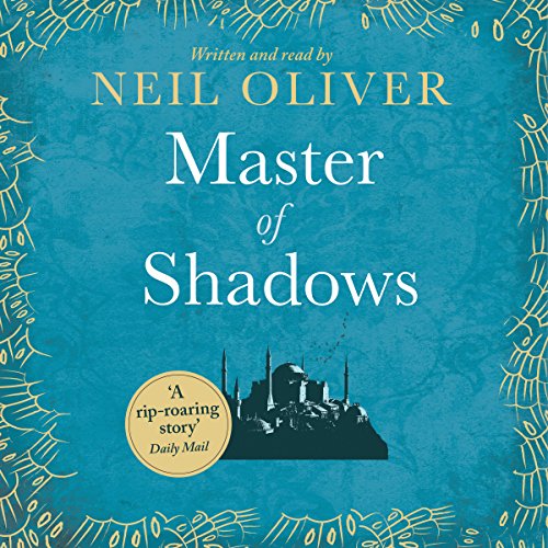 Master of Shadows by Neil Oliver