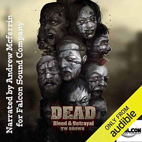 DEAD: Blood and Betrayal