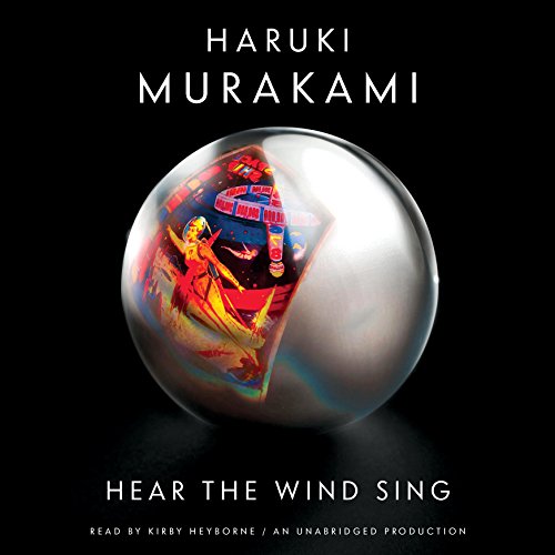 Hear the Wind Sing by Haruki Murakami