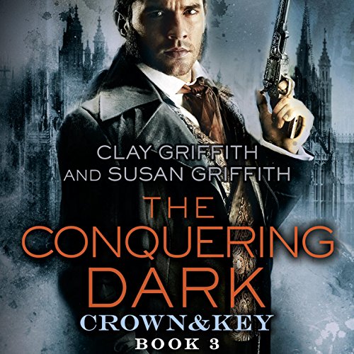 The Conquering Dark: Crown &amp; Key