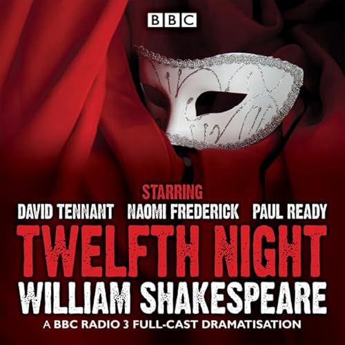 Twelfth Night by William Shakespeare