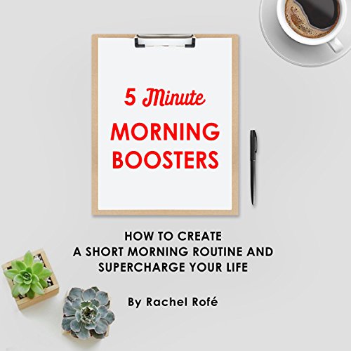 5 Minute Morning Boosters