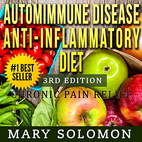 Autoimmune Disease Anti-Inflammatory Diet