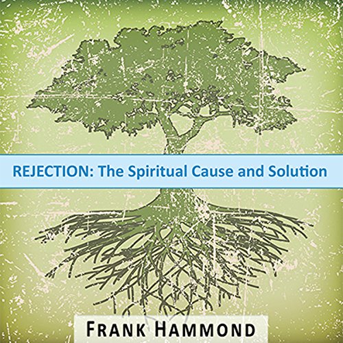 Rejection by Frank Hammond