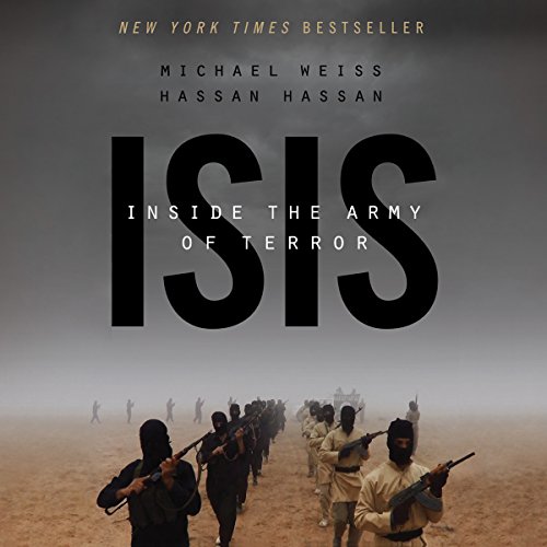 ISIS by Michael Weiss