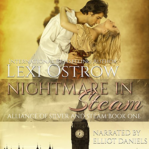 Nightmare in Steam by Lexi Ostrow