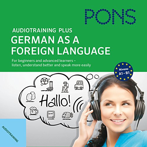 Audiotraining Plus - German as a foreign language by Anke Levin-Steinmann
