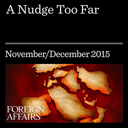 A Nudge Too Far by Philip Swagel