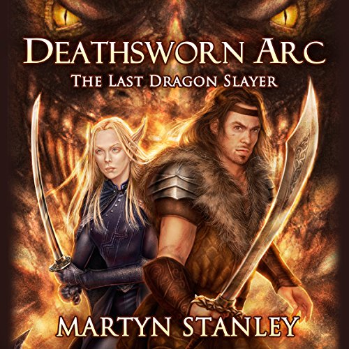 The Last Dragon Slayer by Martyn Stanley