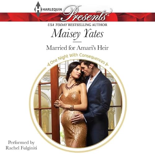 Married for Amari's Heir by Maisey Yates