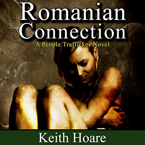 Romanian Connection by Keith Hoare