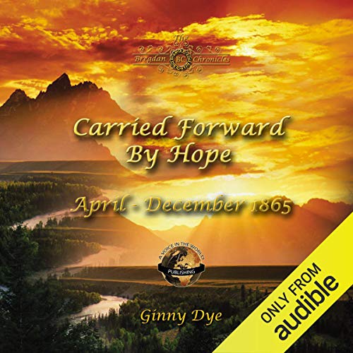 Carried Forward By Hope