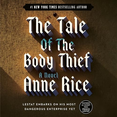 The Tale of the Body Thief
