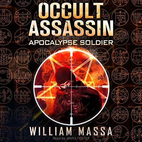 Occult Assassin #2: Apocalypse Soldier