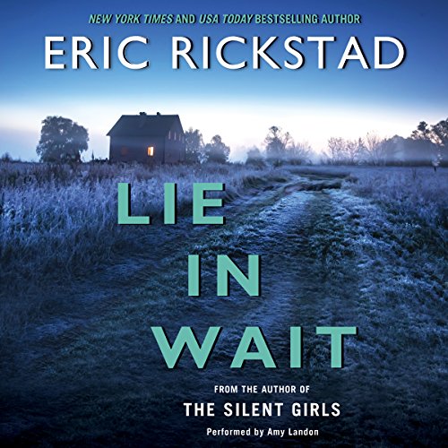 Lie in Wait by Eric Rickstad