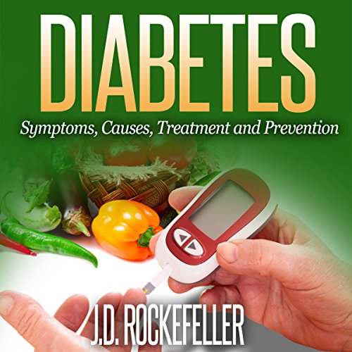 Diabetes: Symptoms, Causes, Treatment and Prevention