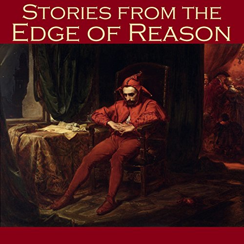 Stories from the Edge of Reason by H. P. Lovecraft