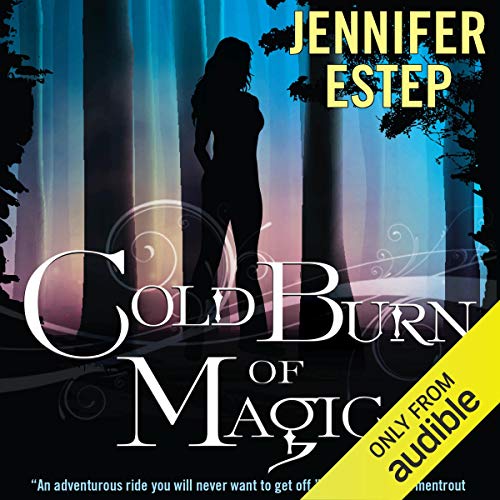 Cold Burn of Magic by Jennifer Estep