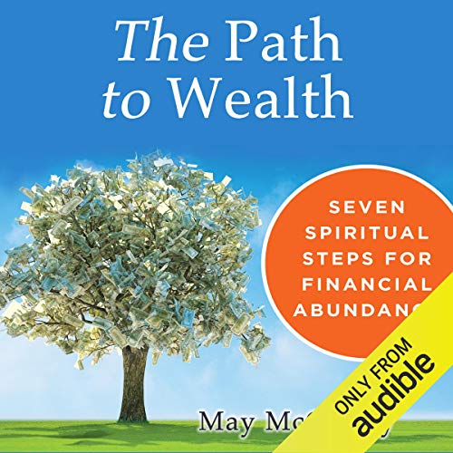The Path to Wealth by May McCarthy