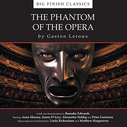 The Phantom of the Opera (Dramatized)