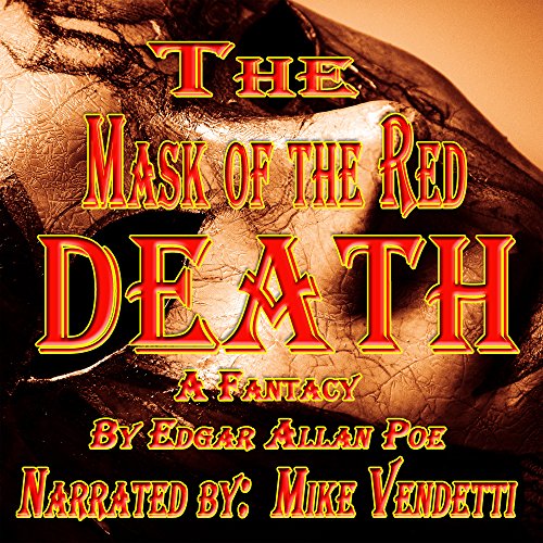 The Mask of the Red Death by Edgar Allan Poe