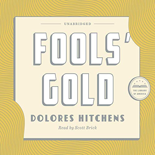 Fools' Gold by Dolores Hitchens