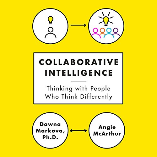 Collaborative Intelligence by Dawna Markova