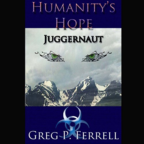 Juggernaut by Greg P Ferrell