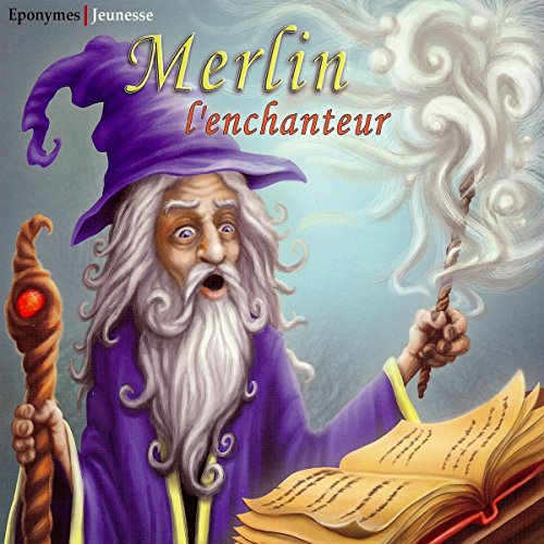 Merlin l'enchanteur