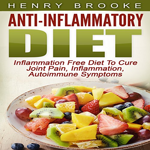 Anti Inflammatory Diet