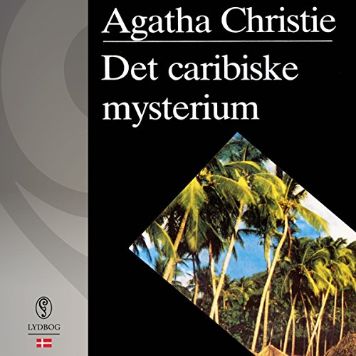 Det caribiske mysterium (Danish Edition)