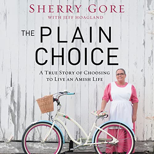 The Plain Choice by Sherry Gore