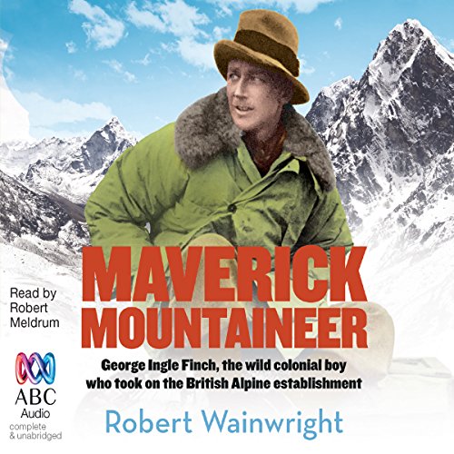 Maverick Mountaineer by Robert Wainwright