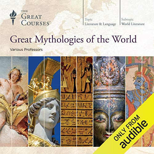 Great Mythologies of the World