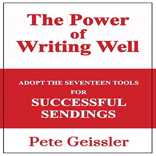 Writing: Adopt the Seventeen Tools for Successful Sendings