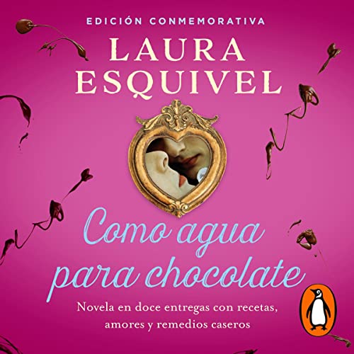 Como agua para chocolate [Like Water for Chocolate]