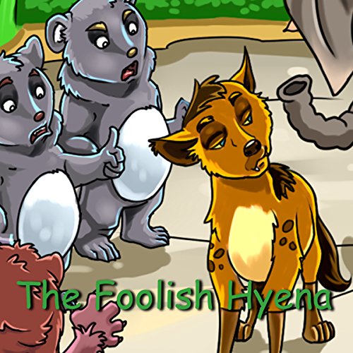 The Foolish Hyena