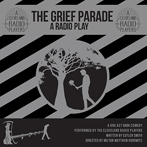 The Grief Parade by Cutler Smith