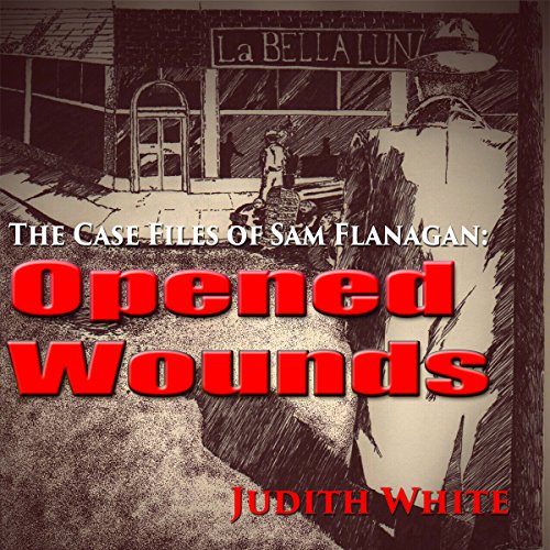 Opened Wounds by Judith White