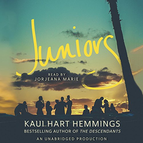 Juniors by Kaui Hart Hemmings
