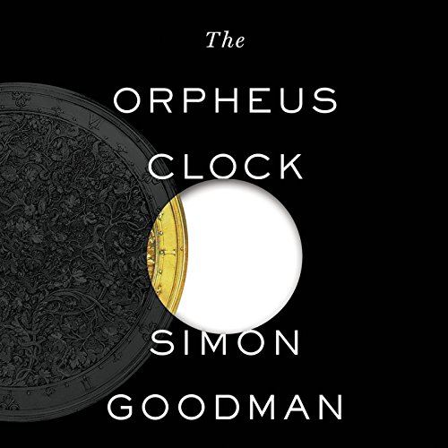 The Orpheus Clock by Simon Goodman