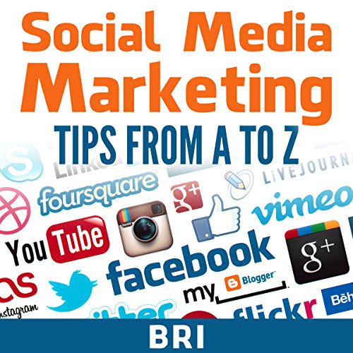 Social Media Marketing Tips from A to Z