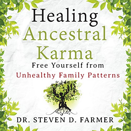Healing Ancestral Karma