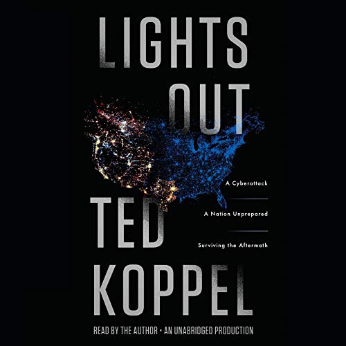 Lights Out by Ted Koppel