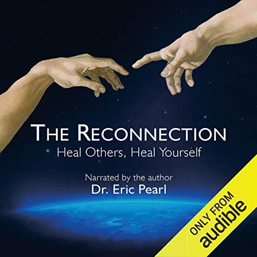 The Reconnection by Eric Pearl