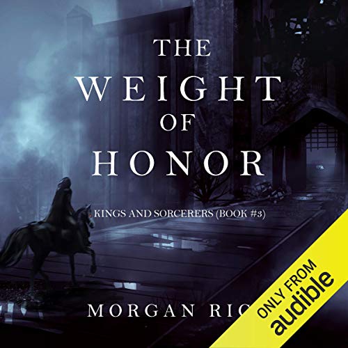 The Weight of Honor